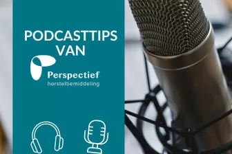 Podcast tips over herstelbemiddeling